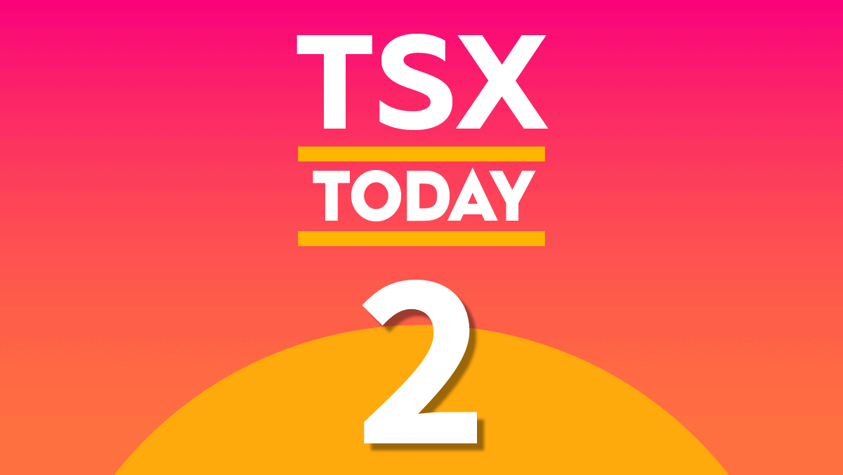 TSX Today: What to Watch for in Stocks on Thursday, July 2